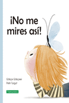 �NO ME MIRES AS�!