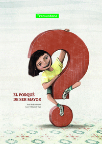 EL PORQU� DE SER MAYOR