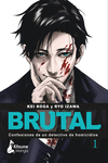 �BRUTAL! CONFESIONES DE UN DETECTIVE DE HOMICIDIOS 1