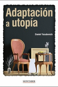 ADAPTACIN A UTOPA