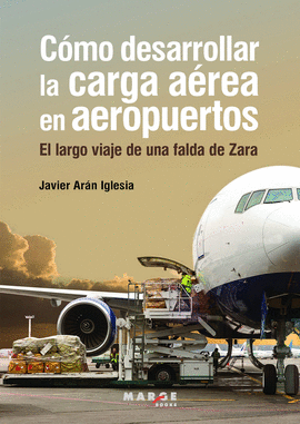 CMO DESARROLLAR LA CARGA AREA EN AEROPUERTOS