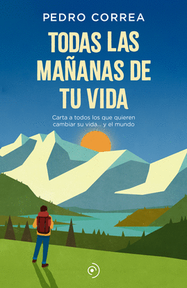 TODAS LAS MA�ANAS DE TU VIDA