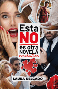 ESTA NO ES OTRA NOVELA ROMNTICA