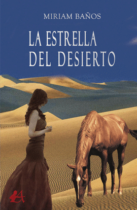 LA ESTRELLA DEL DESIERTO