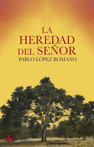 LA HEREDAD DEL SEOR