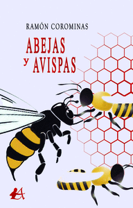 ABEJAS Y AVISPAS