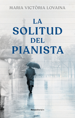LA SOLITUD DE L�PIANISTA