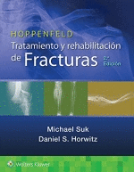 HOPPENFELD TRATAMIENTO Y REHABILITACION DE FRACTURAS 2 ED