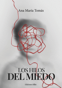 LOS HILOS DEL MIEDO
