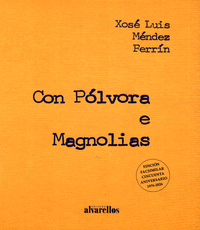 CON P�LVORA Y MAGNOLIAS