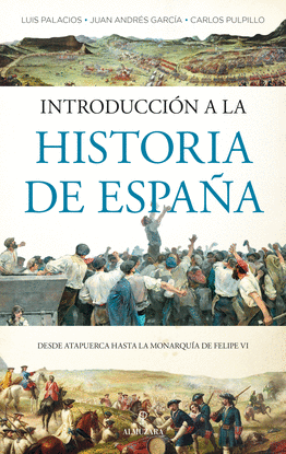 INTRODUCCION A LA HISTORIA DE ESPA�A