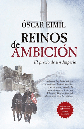 REINOS DE AMBICION (BOLSILLO) PRECIO DE UN IMPERIO