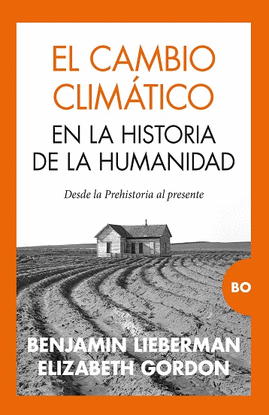 EL CAMBIO CLIMTICO EN LA HISTORIA DE LA HUMANIDAD
