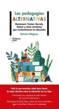 LAS PEDAGOG�AS ALTERNATIVAS