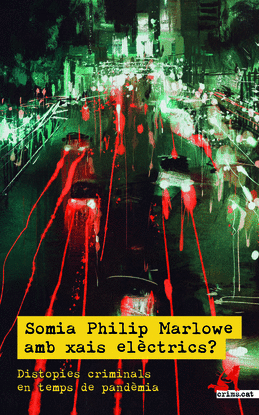 SOMIA PHILIP MARLOWE AMB XAIS EL�CTRICS?