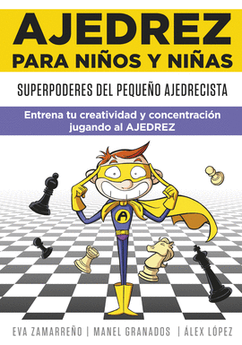 AJEDREZ PARA NIOS Y NIAS