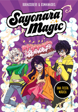 SAYONARA MAGIC 5. UNA FIESTA M�GICA