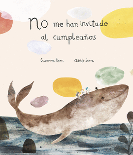 NO ME HAN INVITADO AL CUMPLEA�OS (NE)