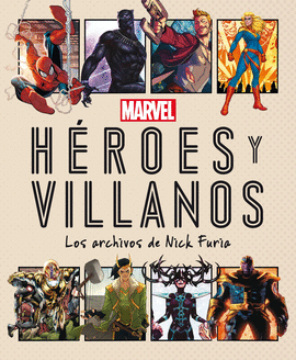 MARVEL. HROES Y VILLANOS