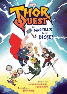 THOR QUEST. LOS MARTILLOS DE LOS DIOSES