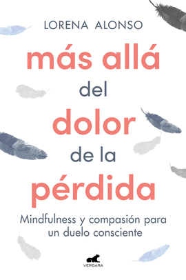 M�S ALL� DEL DOLOR DE LA P�RDIDA