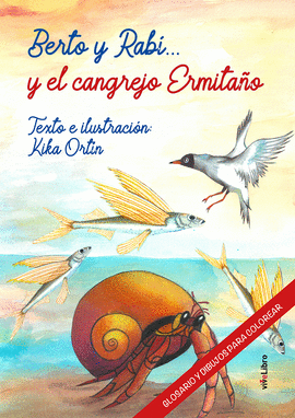 BERTO Y RAB�... Y EL CANGREJO ERMITA�O