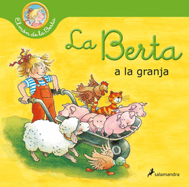 LA BERTA A LA GRANJA (EL MN DE LA BERTA)