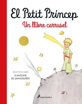 EL PETIT PRNCEP. UN LLIBRE CARRUSEL