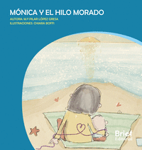 M�NICA Y EL HILO MORADO