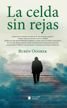 LA CELDA SIN REJAS