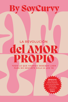 SOYCURVY: LA REVOLUCI�N DEL AMOR PROPIO