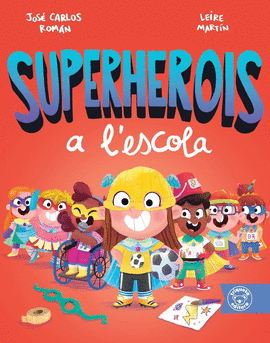 SUPERHEROIS A LESCOLA