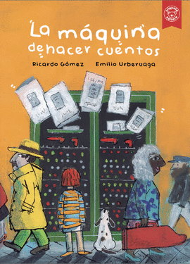 LA M�QUINA DE HACER CUENTOS