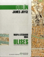 ULISES. MAPA LITERARIO 1904. DUBLN JAMES JOYCE