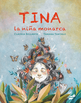 TINA, LA NIA MONARCA