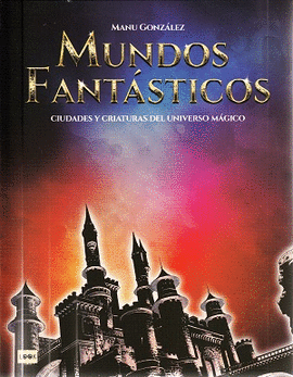 ESTUCHE MUNDOS FANTSTICOS