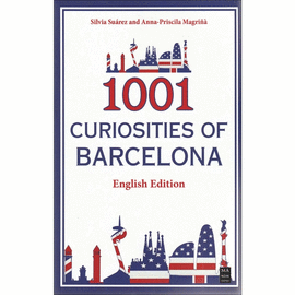1001 CURIOSITIES OF BARCELONA