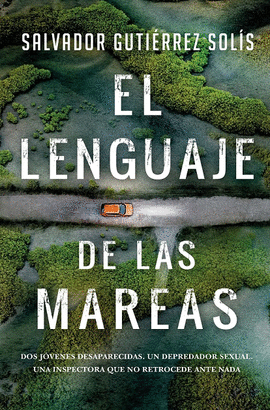 EL LENGUAJE DE LAS MAREAS