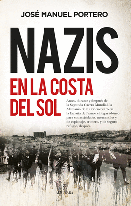 NAZIS EN LA COSTA DEL SOL