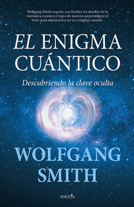 EL ENIGMA CU�NTICO
