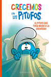 CRECEMOS CON LOS PITUFOS 1. EL PITUFO QUE TEN�A MIEDO A LA O