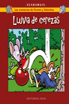 LAS AVENTURAS DE FERM�N Y VALENTINA 2. LLUVIA DE CEREZAS