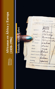 AFRICANAS EN AFRICA Y EUROPA 1850-1996