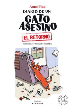 DIARIO DE UN GATO ASESINO - EL RETORNO