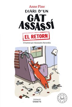 DIARI D'UN GAT ASSASS� - EL RETORN