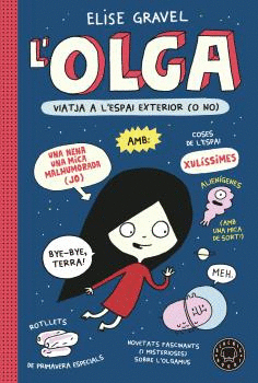 L'OLGA, ANEM A L'ESPAI!