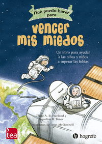 QUE PUEDO HACER PARA VENCER MIS MIEDOS