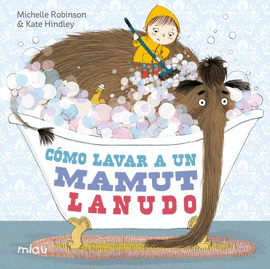 C�MO LAVAR A UN MAMUT LANUDO