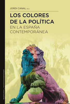 LOS COLORES DE LA POL�TICA EN LA ESPA�A CONTEMPOR�