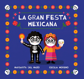 LA GRAN FESTA MEXICANA